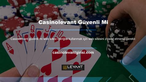 Levant Casino Güvenli Midir?